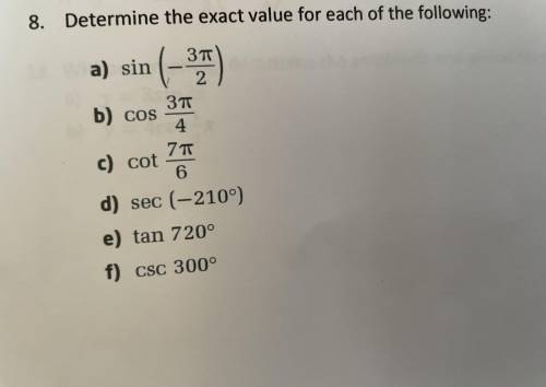 Pleaseeeeeeeeeeeeee help me. I am trying to complete this question on finding the exact value but I