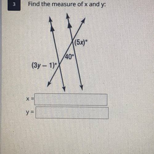 Find the measure of x and y ?