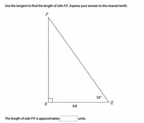 Use the tangent to find the length of side PR. Express your answer to the nearest tenth.