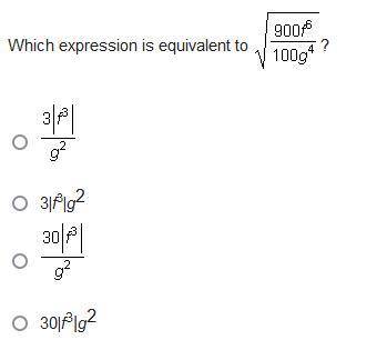 Which expression is equivalent to √900f^6/100g^4