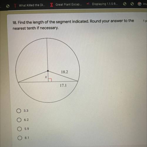 18. Find the length of the segment indicated. Round your answer to the

nearest tenth if necessary