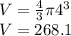 V=\frac{4}{3}\pi 4^3\\V=268.1