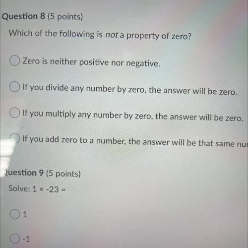 Which of the following is not a property of zero?