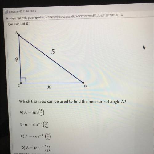 Which trig ratio can be used to find the measure of angle A?