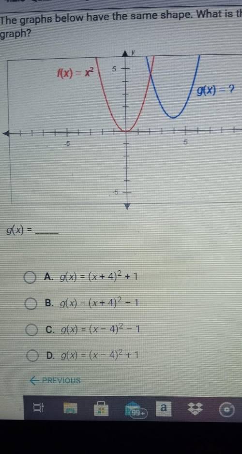 The graph below have the same shape.

what is the equation of the blue graph?Help me please ​