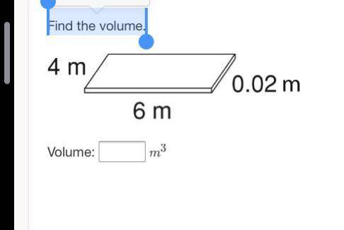 Find the volume.
I need this in now like ASAP 10 points