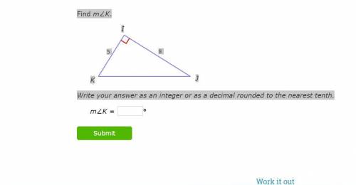 Find m∠K.
Write your answer as an integer or as a decimal rounded to the nearest tenth.