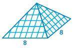 Use a net of the square pyramid, if necessary, to find the surface area of the pyramid.