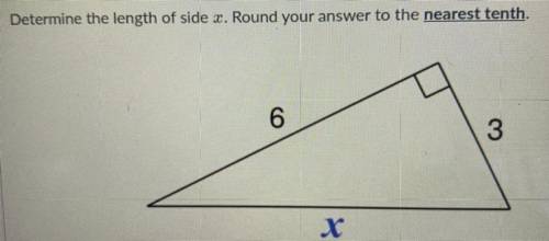 Determine the length of side x. Round your answer to the nearest tenth.
6
3
х