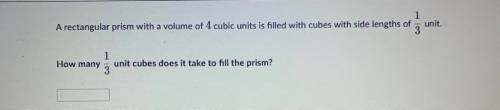 How many 1/3 unit cubes does it take to fill in the prism?