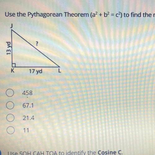 2
Use the Pythagorean Theorem (a + b² = c) to find the missing side length.