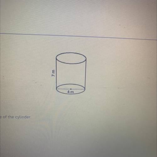 Find the exact volume of the cylinder,

A)
1471 m?
B)
2811 m?
C)
56 m
3
D)
11211 m