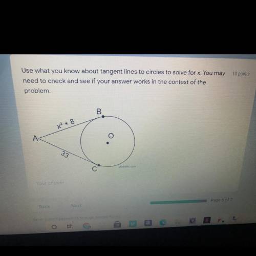 Use what you know about tangent lines to circles to solve for x