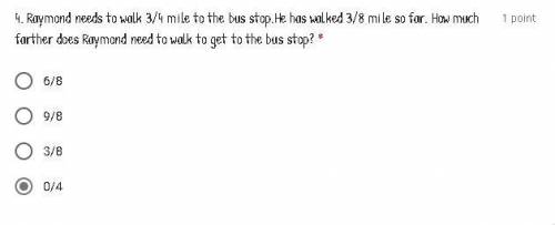 Raymond needs to walk 3/4 mile to the bus stop .He has walked 3/8 mile so far. How much farther doe