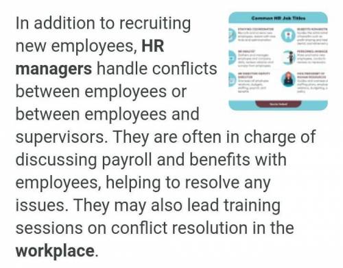 6. Describe the role of human resource management in managing a workplace​