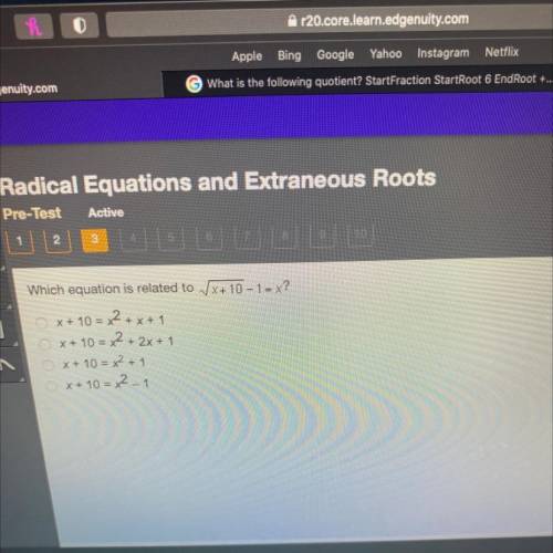 Which equation is related to StartRoot x + 10 EndRoot minus 1 = x?