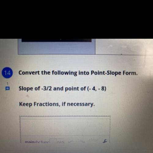 How do you put this in point-slope form?