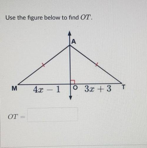 Please help I need to get this done for an exit ticket Use the figure below to find OT?​