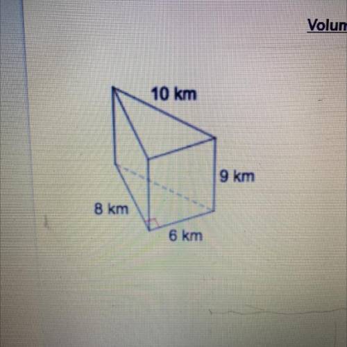 What is the volume for the triangle prism (top left) helppp dont send a file
