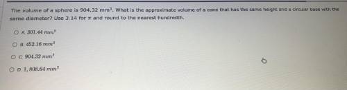 The volume of a sphere is 904.32 mm^3. What is the approximate volume of a cone that has the same h