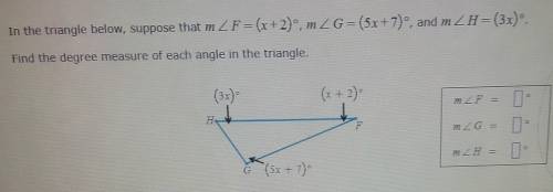 PLZ HELP ( best answer gets /points) In the triangle below, suppose that mZF=(x+2), m 2 G= (