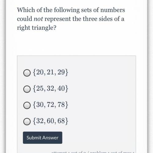 Which of the following sets of numbers could not represent the three sides of a right triangle?