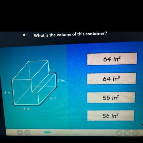 What is the volume of this container 64 in2 64 in3 56 in2 56 in3