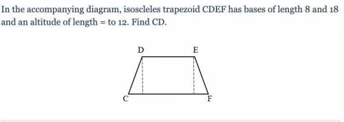 In the accompanying diagram, isosceles trapezoid CDEF has bases of length 8 and 18 and an altitude