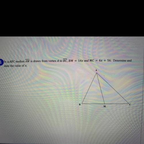 HELP PLEASE I HAVE 15 MINS LEFT

In AABC median AM is drawn from vertex A to BC, BM = 14x and MC =