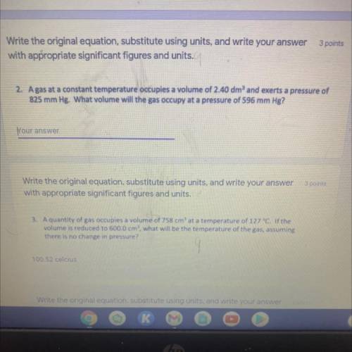 I need help with number 2 , a gas at a constant temperature
