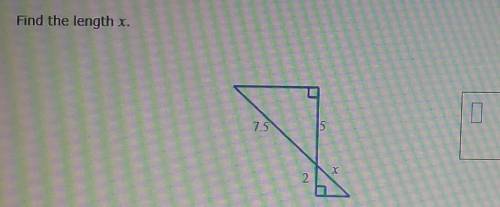 5. Find the length of X (in the picture) plssss I need help. (GIVING POINT'S AND )​