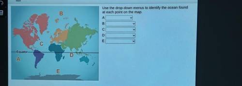Identifying Earth's Oceans

Use the drop-down menus to identify the ocean found at each point on t