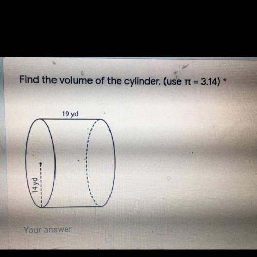 Find the volume of the cylinder. (Use pie =3.14)