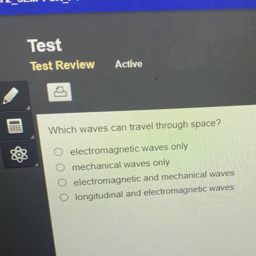 Which waves can travel through space￼?