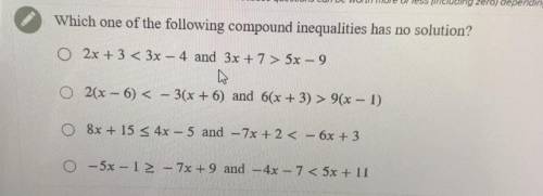 Which one of the following compound inequalities has no solution?