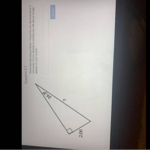 WILL GIVE BRAINLIEST IF CORRECT (Right angle) Trigonometry please help! Explain what you did to get