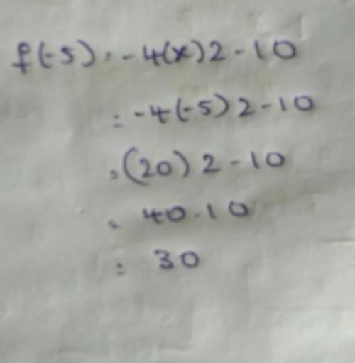 Find f(-5) if f(x) = -4x2 - 10