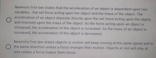 PLEASE HELP WITH THIS QUESTIONWhat is Newton's first law of motion. Use the choices above.​