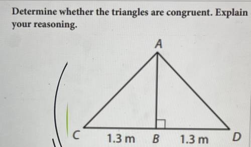 Determine whether the triangles are congruent. Explain your reasoning .

SAS (Side, Angle, Side) o