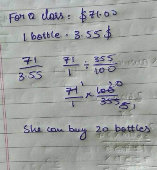 Mrs .Thomas has $71.00 to purchase bottles of juice for her class. If the bottles of juice cost $3.5