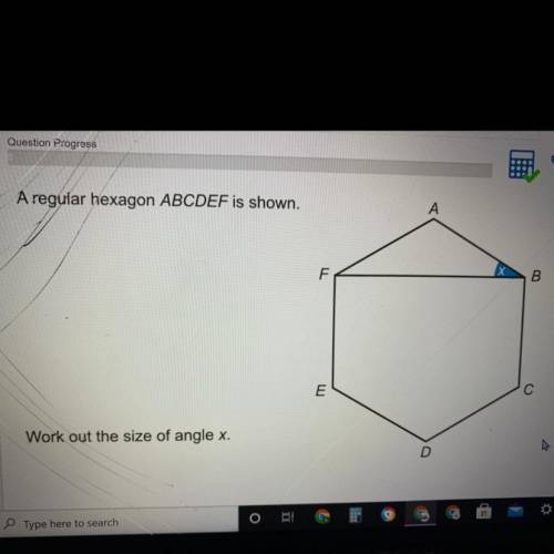 A regular hexagon ABCDEF is shown……work out the size of angle x