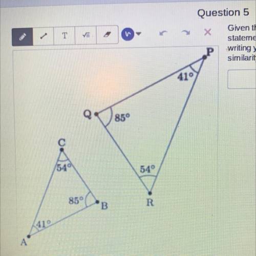 Given the similar triangles at the left, write a similarity statement.

PLEASE HELP ME HELP IS