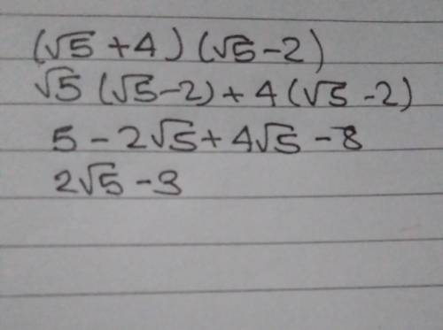 Simplify. (√5+4) (√5 - 2)​