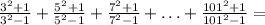 \rm \frac{3^2+1}{3^2-1}+\frac{5^2+1}{5^2-1}+\frac{7^2+1}{7^2-1}+\ldots+\frac{101^2+1}{101^2-1} =