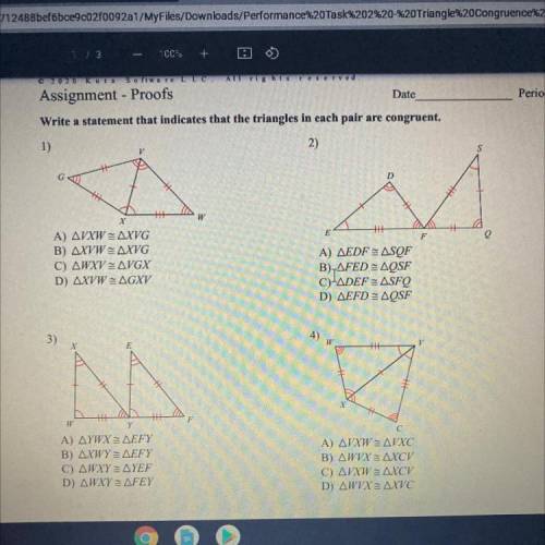 Write a statement that indicates that the triangles in each pair are congruent