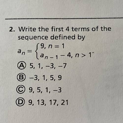 Write the first 4 terms of the sequence defined by