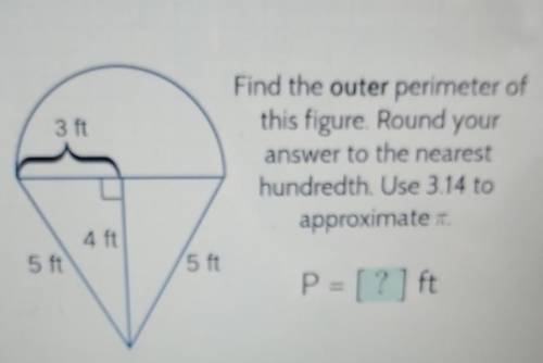 find the outer perimeter of this figure. Round your answer to the nearest hundredth. Use 3.14 to ap