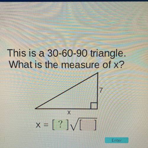This is a 30-60-90 triangle. What is the measure of x?