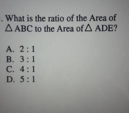 Math

what is the ratio of the area of triangle ABC to the area of triangle ADE?pls pls pls answer