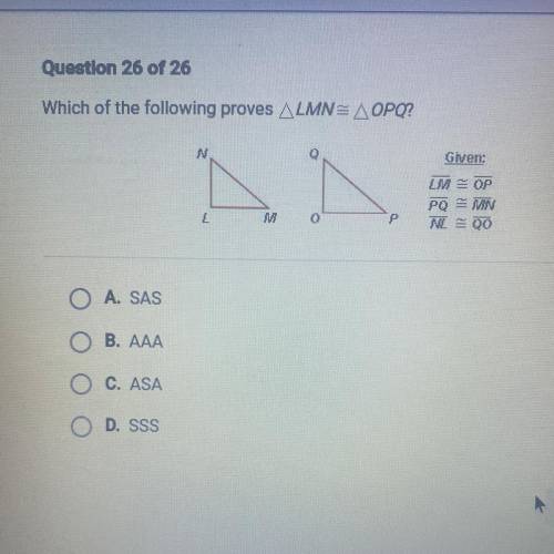 What are the following proof triangle LMN equals triangle OPQ